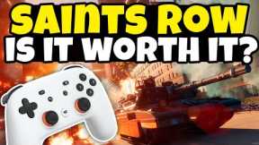 Saints Row On Google Stadia - Is It Worth It? | 4K 60FPS