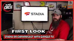 Google Stadia now on Chromecast with Google TV