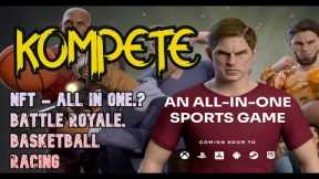 Kompete | Free to play to earn All in ONe Games