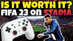 FIFA 23 On Google Stadia Next Gen Experience WITH CROSSPLAY - Is It Worth It?