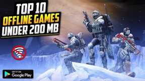 Top 10 Offline Games For Android Under 200mb | HD Graphics 2021
