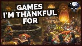 The Games I'm Thankful For