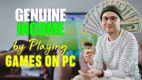 Earn money by playing games pc