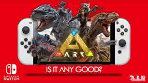 ARK Switch Ultimate Edition - First Impressions & Gameplay