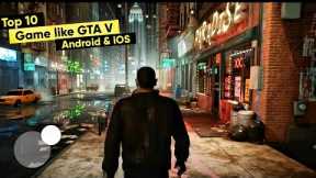 Top 10 Games likes Gta 5 for Android 2022 with Download links | High Graphics