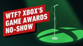 Xbox's Game Awards No-Show Was a Slap in the Face to Players | IGN Op-Ed