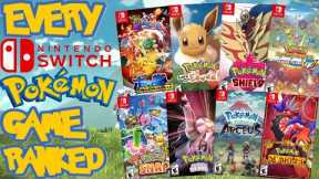 Ranking EVERY Pokemon Game On Switch From WORST TO BEST (Top 11 Games)
