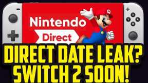 Nintendo Direct Date Discovered! New Switch Coming Sooner!