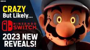 10 Crazy But Likely Nintendo Switch Predictions 2023!
