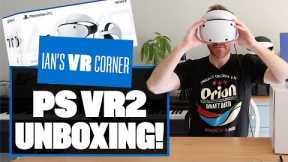 OMG it's a PS VR2 Unboxing! PLAYSTATION VR2 UNBOXING IN YOUR FAAAACE - Ian's VR Corner