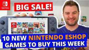 HUGE NEW Nintendo Switch Eshop Sale - 10 MORE MUST BUY Games