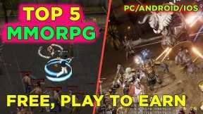 TOP 5 MMORPG FREE, PLAY TO EARN | EARN 2K PER DAY | ANDROID/IOS AND PC (TAGALOG)