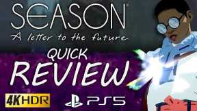 Quick Review - Season A letter to the future PS5 PS console exclusive