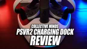 Collective Minds Showcase VS Official Sony Charging Station | PSVR2 REVIEW