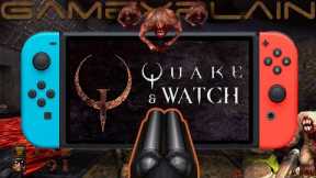 Quake on Nintendo Switch is STELLAR! - Game & Watch