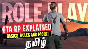 GTA 5 RP Explained in Tamil (Roleplay Basics & Rules)