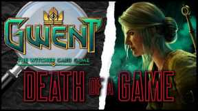 Death of a Game: Gwent