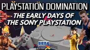PlayStation Domination- The Early Days of the Sony PlayStation