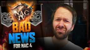 Bad News for NAC 4
