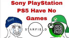 Microsoft Xbox Slap Sony PlayStation Fanboys Crying Can't Play Starfield AAA Exclusive PS5 No Games