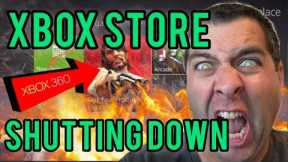 Microsoft is CLOSING The Xbox 360 Store!? DO THIS NOW!!!