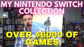 My Nintendo Switch Collection: Worth Over $6000