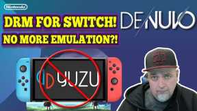 The END Of Nintendo Switch Emulation? Denuvo DRM Now Available For Switch Devs!