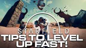 Starfield - 10 Tips & Tricks to LEVEL UP FAST | Best Guide for Starfield #xbox #bethesda