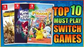 Top 10 Switch Games For Every Kind Of Gamer!