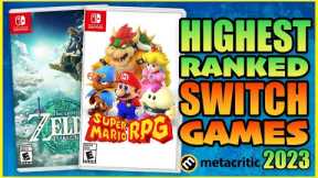 Top 10 Highest Ranked Nintendo Switch Games Of 2023
