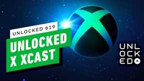 Unlocked x Xcast: The Ultimate Xbox Podcast Crossover – Unlocked 619