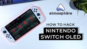 How To Hack Nintendo Switch OLED And Install Games | 2023 GUIDE