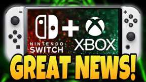 Xbox Games on Nintendo Switch Just Got GREAT NEWS!