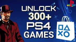 HOW TO UNLOCK OVER 300 GAMES ON PS4 FOR FREE WITH THIS METHOD