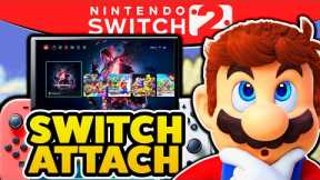Nintendo Switch 2 Attach Rumor Is...Interesting