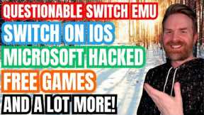 New Nintendo Switch Emulator, Free Games, Microsoft Hacked, Warner Bros Controversy and more...