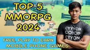 TOP 5 MMORPG FREE, PLAY TO EARN | MAKE MONEY FROM YOUR PHONE (TAGALOG)