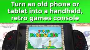 Turn your old phone or tablet into a retro gaming console