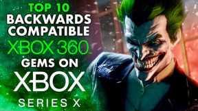 Top 10 Backwards Compatible Xbox 360 Gems on Xbox Series X