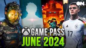 ALL These Games Are Coming To Xbox Game Pass in June 2024