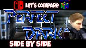 Perfect Dark Side by Side:  Switch vs. Original N64 Release