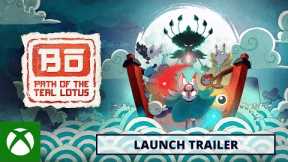 Bō: Path of the Teal Lotus | Launch Trailer | Out on Xbox Series X|S