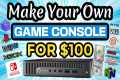 Make Your Own Game Console For $100