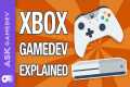 Xbox Game Development Explained