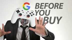 Google Stadia - Before You Buy