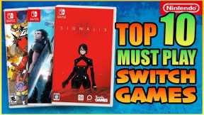 10 More Amazing Switch Games Everyone Needs To Play!