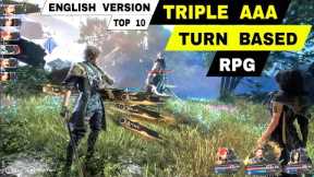 Top 10 TRIPLE A TURN BASED RPG Games Android & iOS | (Best of The best AAA games RPG Mobile) English