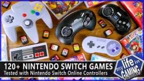 120+ Nintendo Switch Games Tested with Nintendo Switch Online Controllers / MY LIFE IN GAMING