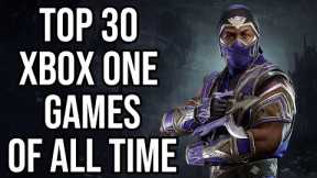 Top 30 BEST Xbox One Games of All Time [2022 Edition]