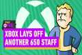 Xbox Lays Off Another 650 Staff - IGN 